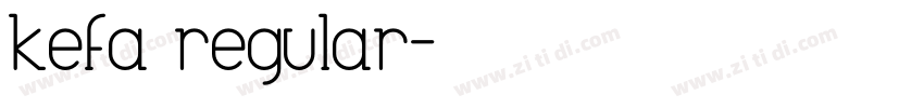 kefa regular字体转换